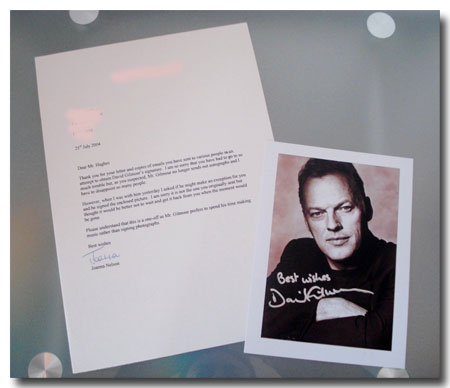 An autographed picture of David Gilmour. The letter states that David doesn't normally sign autographs but an exception was made in this case.